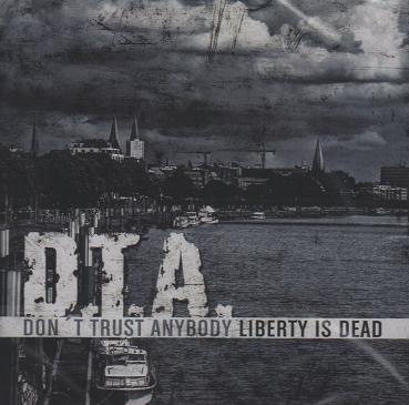 D.T.A.-Liberty is dead"cd"